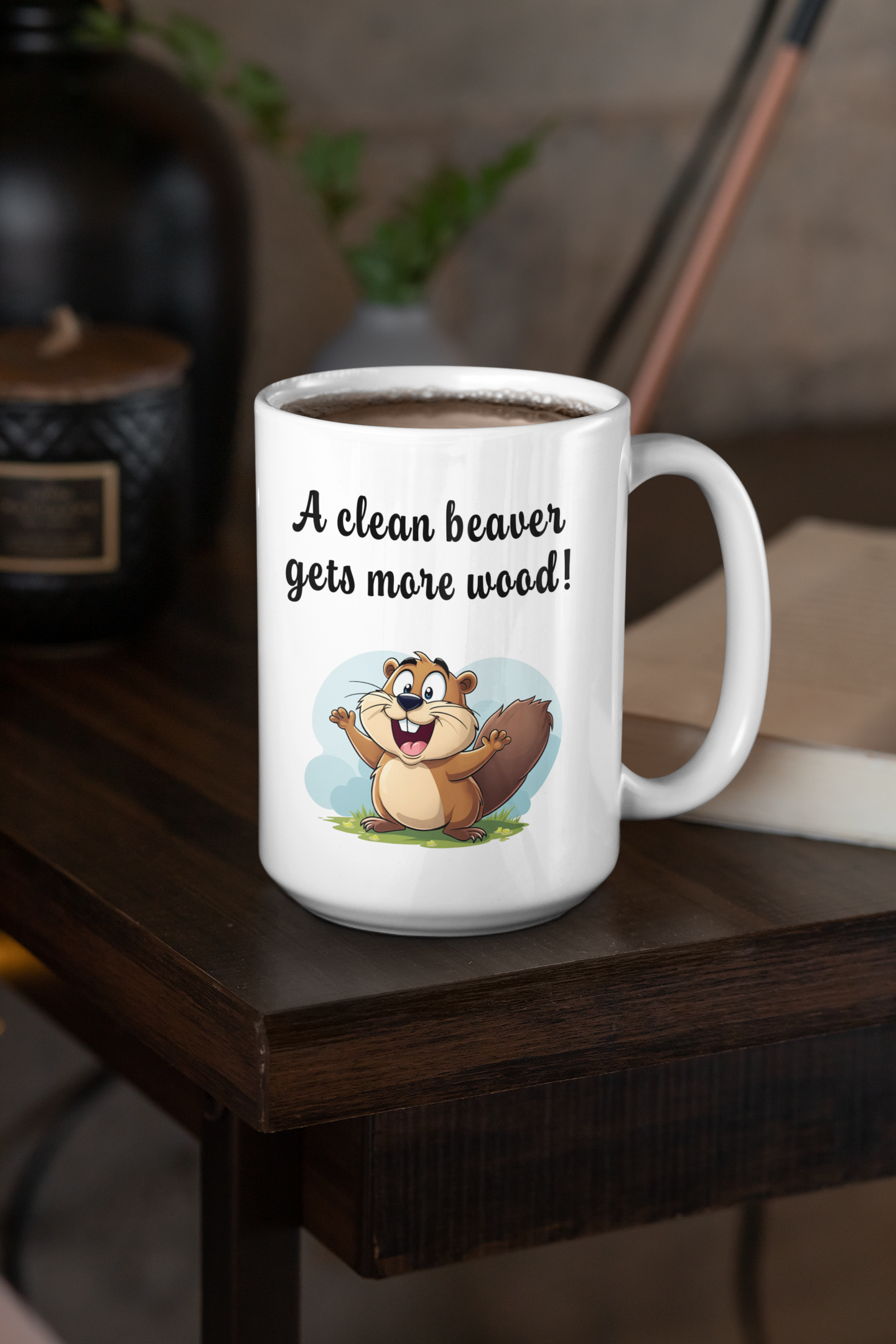 A clean beaver gets more wood mug All boss gift Caffeine Christmas gift co-worker gift coworker gift funny mug gift for dad gift for her Gift For Her Him gift for him gift for mom gift for sister gift for wife gift idea Java Mocha moms gift stocking stuffer vagina wife gift