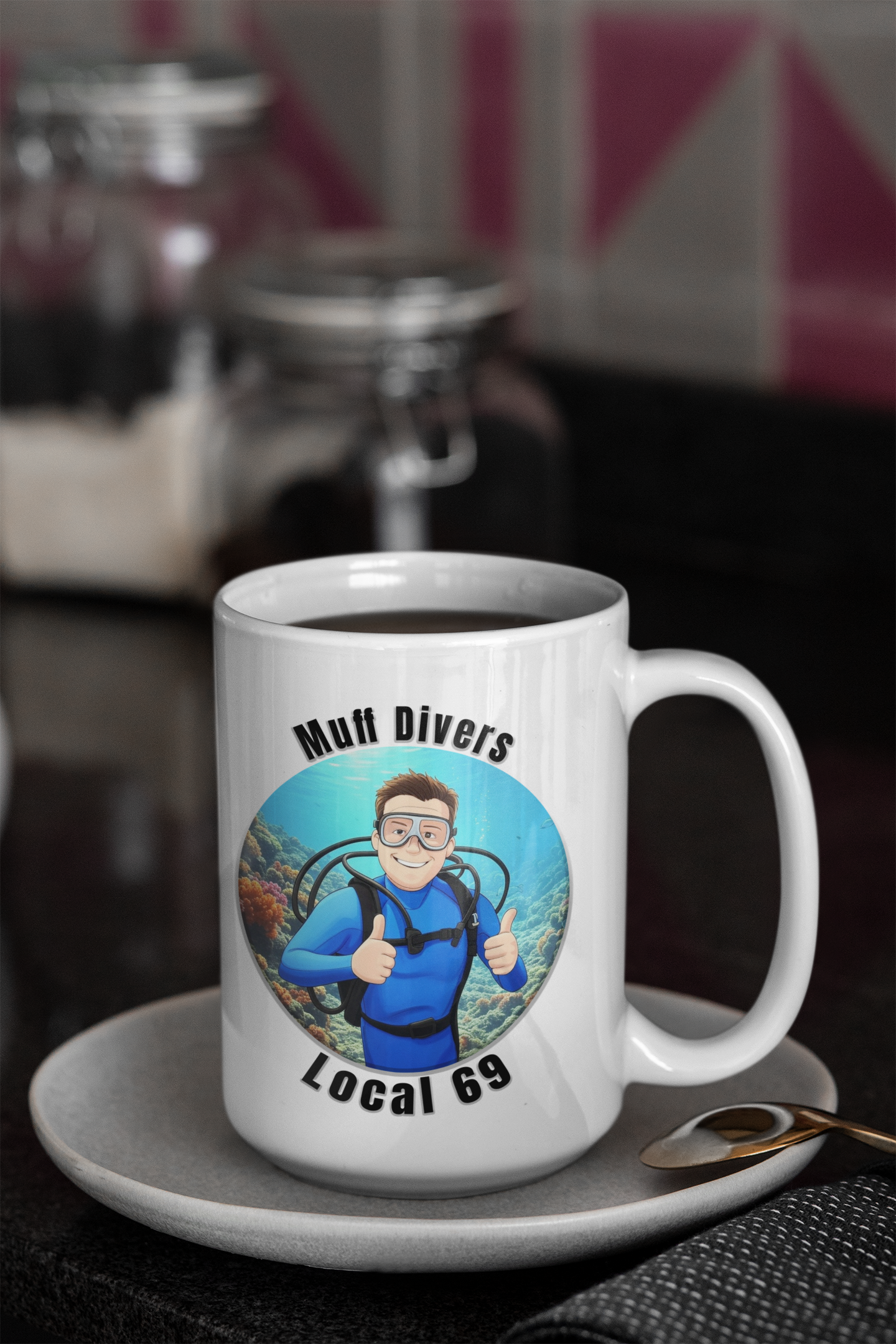 Muff Divers Local 69 mug All Caffeine Coffee Time Eat Pussy Funny Sarcastic Mug gift for boyfriend gift for dad gift for him Java libertarian Mocha oral sex stocking stuffer Vagene vagina