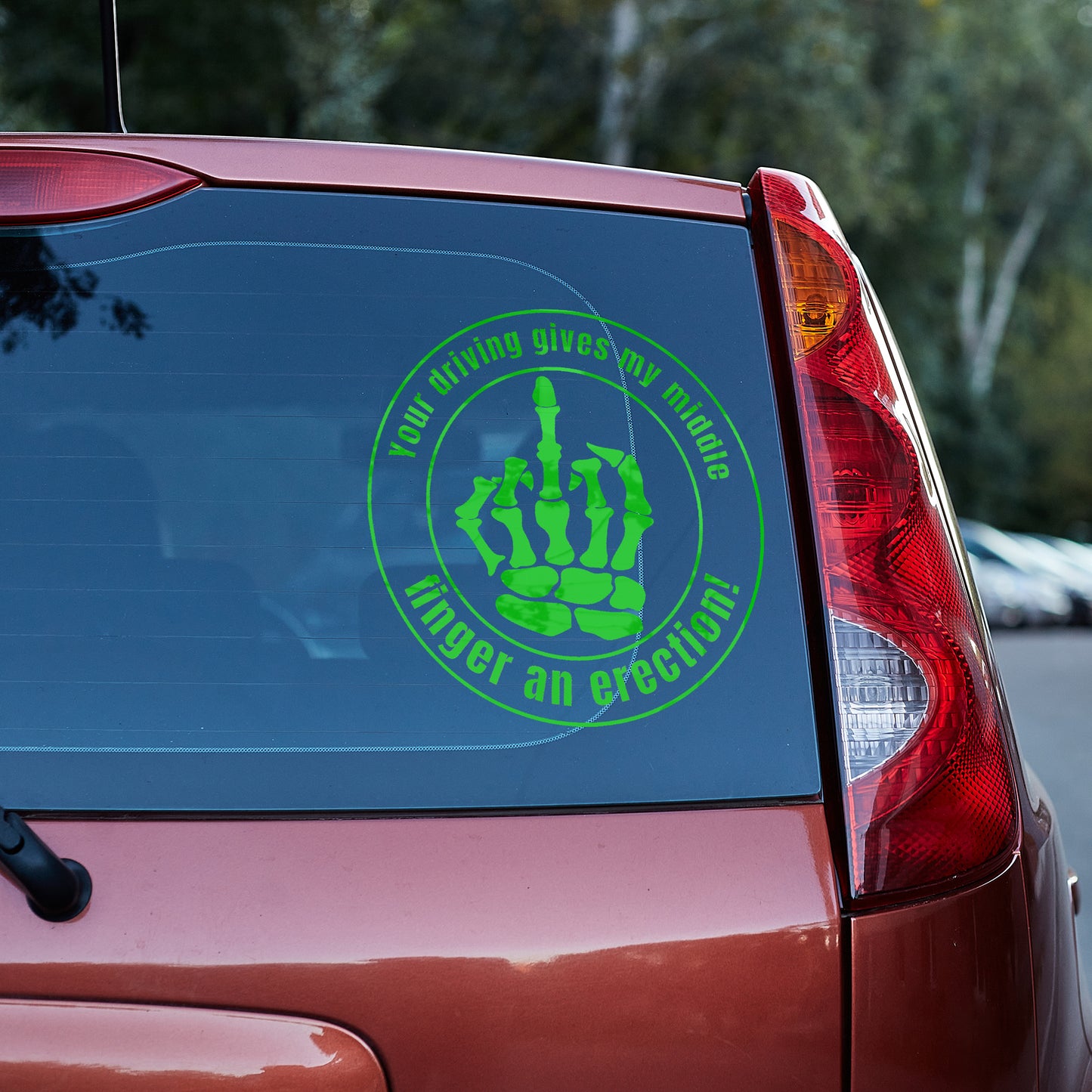 Your driving gives my middle finger an erection Vinyl decal boner decal stickers Decals for cars Decals for Trucks minivan sticker Skeleton skelleton SUV decals truck decals window decal car Window decals window decor