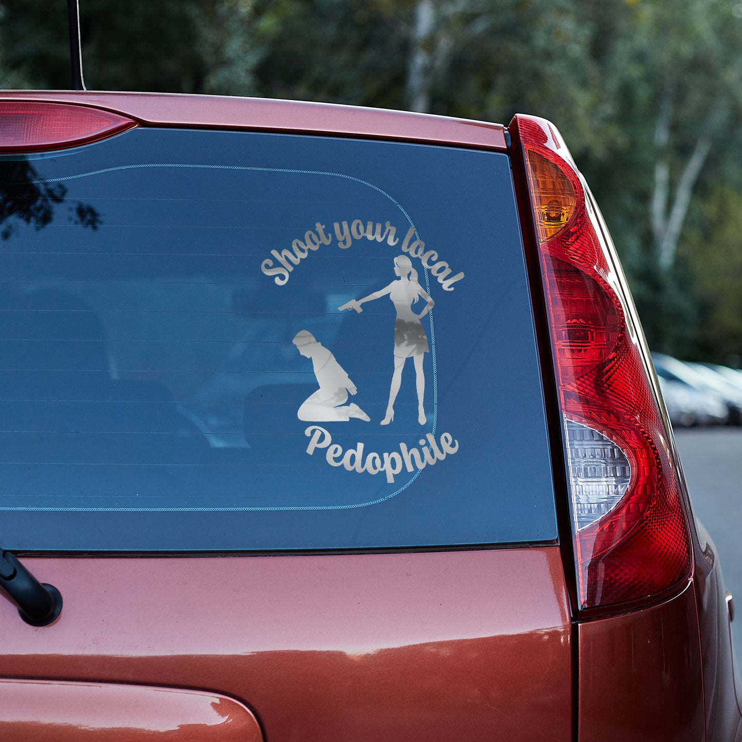 Shoot your local pedophile 2 Vinyl decal (save the kids) decal stickers Decals for cars Decals for Trucks decals for tumblers freedom MAP minivan sticker PEDO Pedophile Pedophilia save the kids Shoot SUV decals truck decals window decal car Window decals window decor YAP