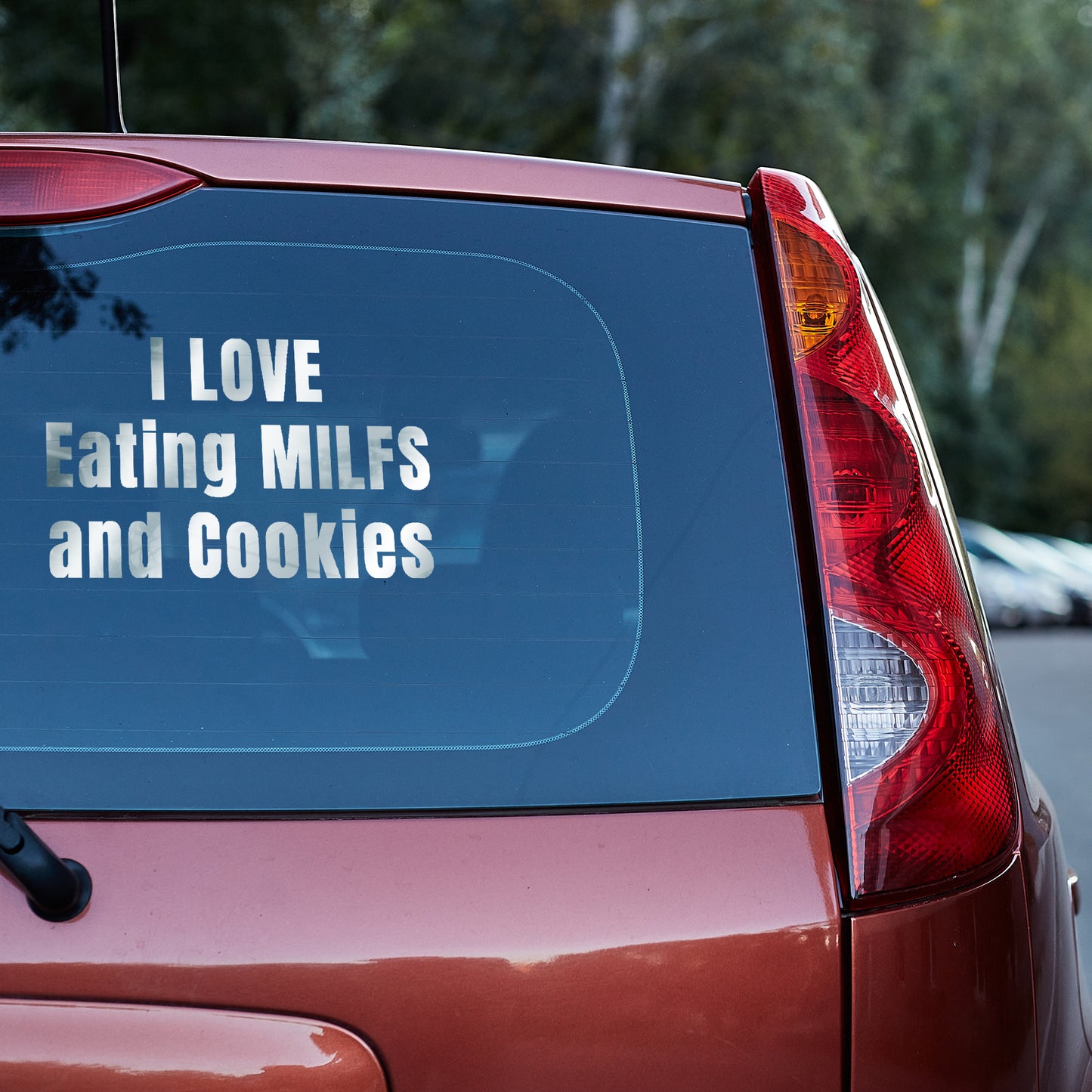 I love eating MILFs and Cookies - Vinyl decal Car Window Decal Funny Decal funny decals for trucks gift for him Sarcastic Humor Truck decal truck decals truck decals for men