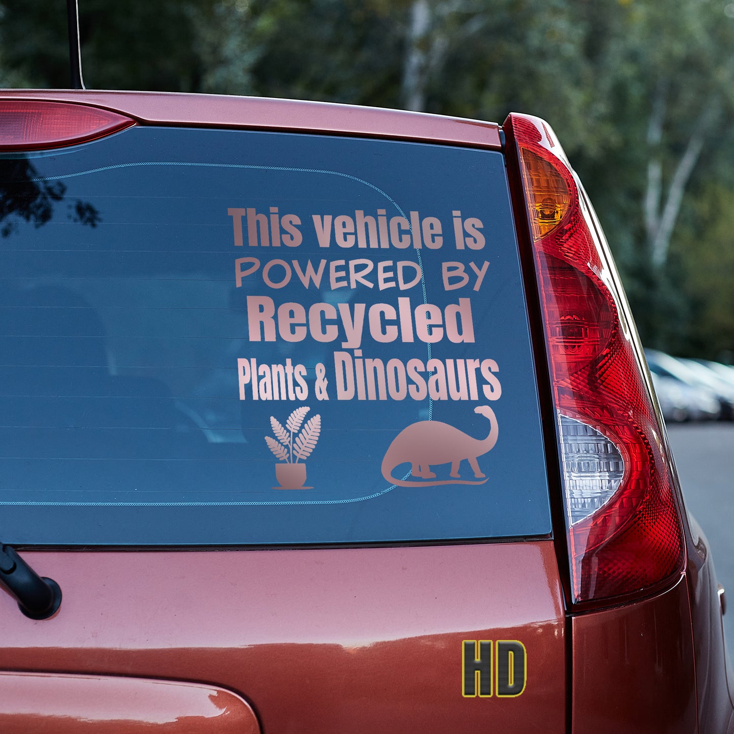 This vehicle is powered by recycled plants and dinosaurs Vinyl decal Anti-EV decal stickers Decals for cars Decals for Trucks decals for tumblers dinosaur dinosaurs EV Green vehicle minivan sticker recycle SUV decals tesla truck decals window decal car Window decals window decor