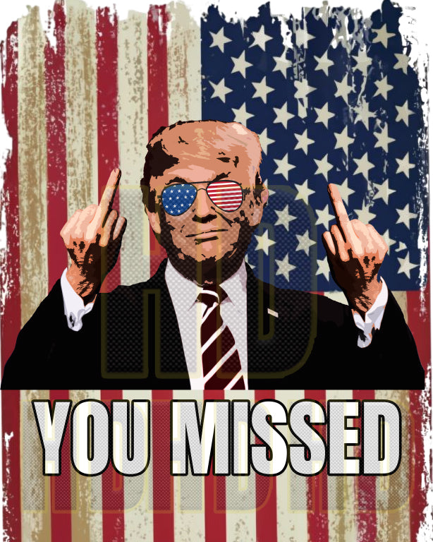 You missed Donald Trump sticker Donald Trump Kiss cut stickers LOL sticker maga meme sticker Peel and stick stickers sarcastic sticker Sticker Shop stickers Trump Trump 2024 vinyl sticker Vinyl stickers