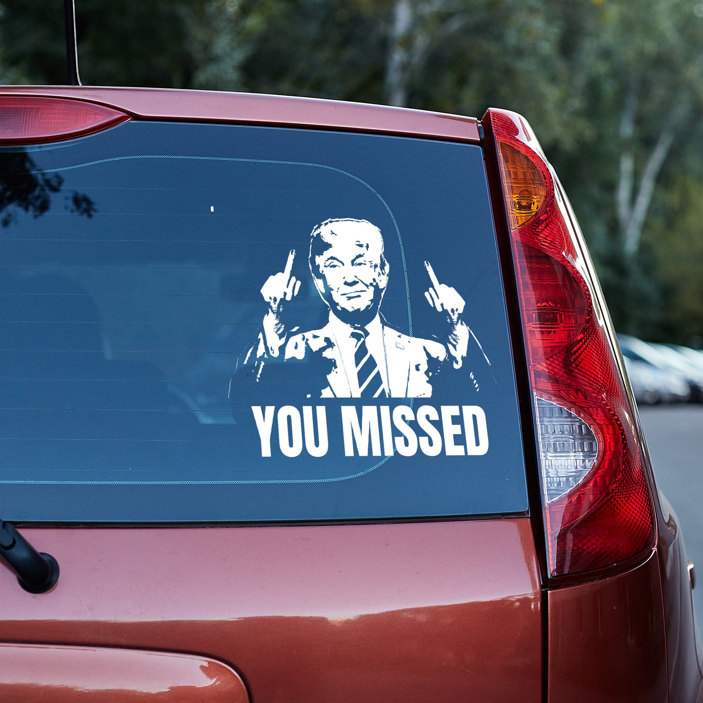 You Missed! Trump vinyl decal decal stickers Decals for cars Decals for Trucks decals for tumblers Donald Trump freedom liberty maga minivan sticker SUV decals truck decals Trump window decal car Window decals window decor You missed