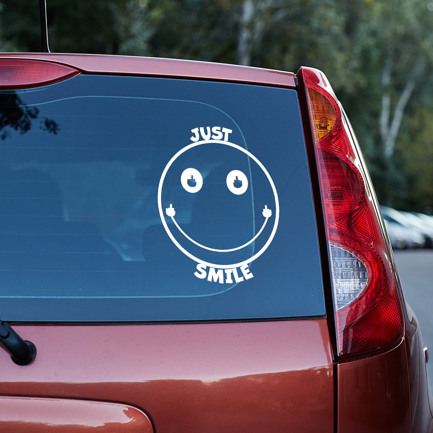 Just smile funny Vinyl decal decal stickers Decals for cars Decals for Trucks decals for tumblers freedom liberty minivan sticker SUV decals truck decals window decal car Window decals window decor