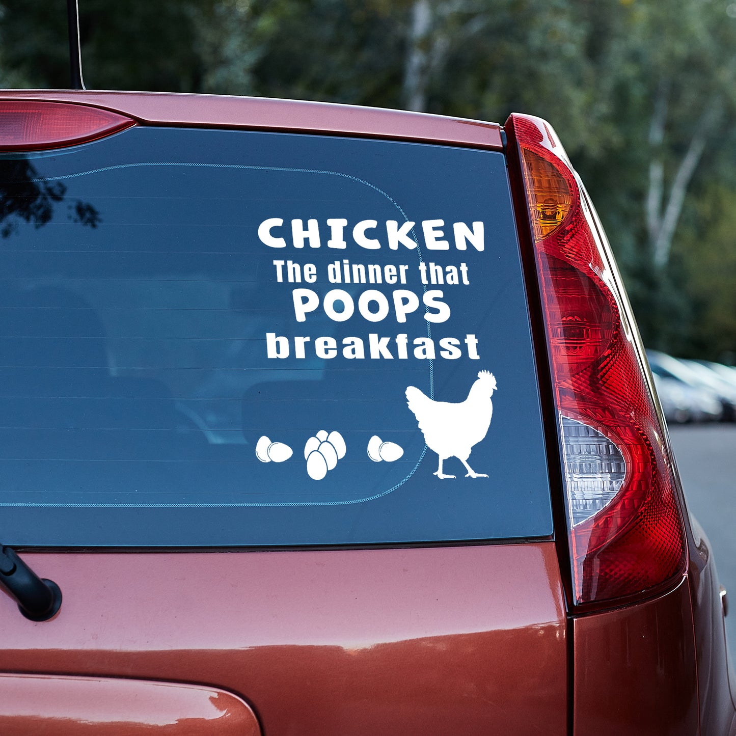 Chicken the dinner that poops breakfast vinyl decal decal stickers Decals for cars Decals for Trucks decals for tumblers minivan sticker SUV decals truck decals window decal car Window decals window decor