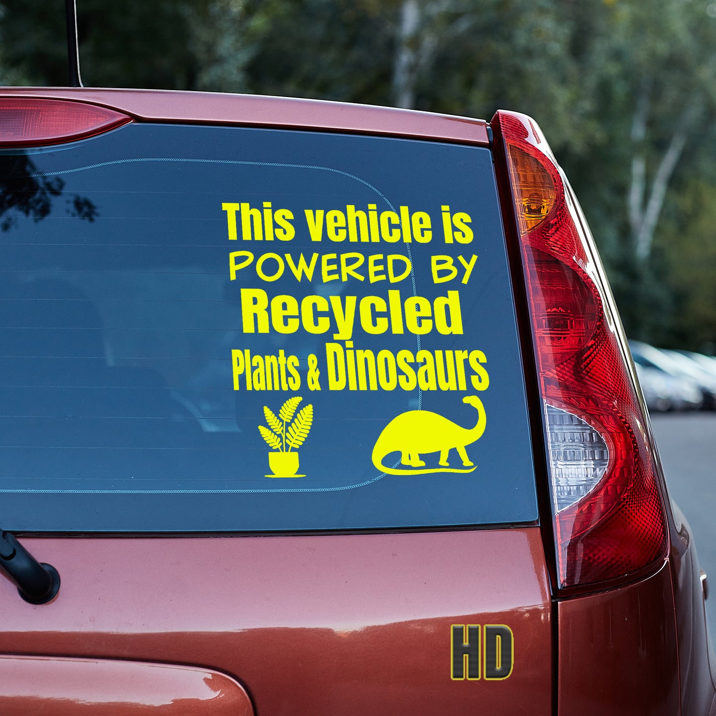 This vehicle is powered by recycled plants and dinosaurs Vinyl decal Anti-EV decal stickers Decals for cars Decals for Trucks decals for tumblers dinosaur dinosaurs EV Green vehicle minivan sticker recycle SUV decals tesla truck decals window decal car Window decals window decor