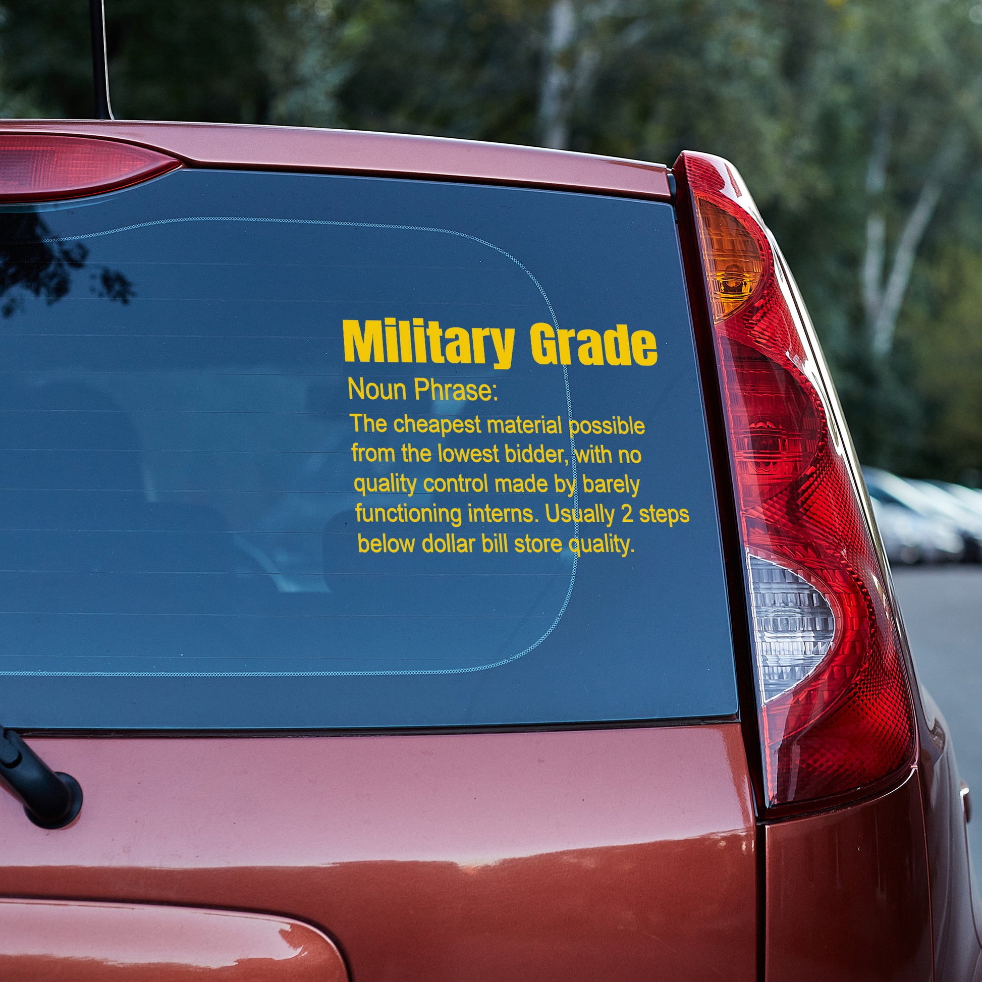 Military grade, it's not the flex you think it is vinyl decal adult beverage decal stickers Decals for cars Decals for Trucks minivan sticker Potato vodka SUV decals truck decals window decal car Window decals window decor