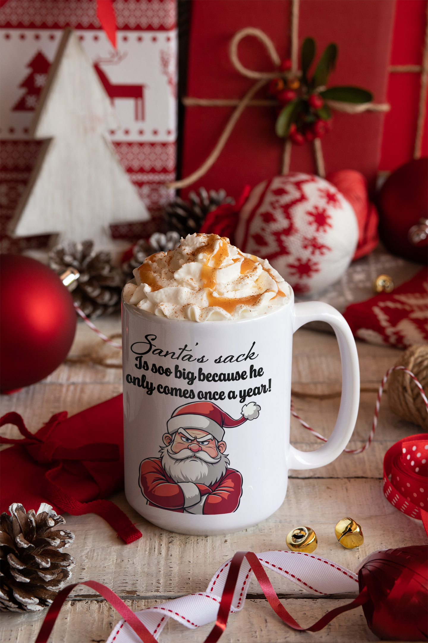 Santa's sack is soo big because he only comes once a year All ballsack Caffeine Christmas gift gift for mom gift for wife Java Mocha nut sack nut sax Nuts Nuttin nutz Santa stocking stuffer