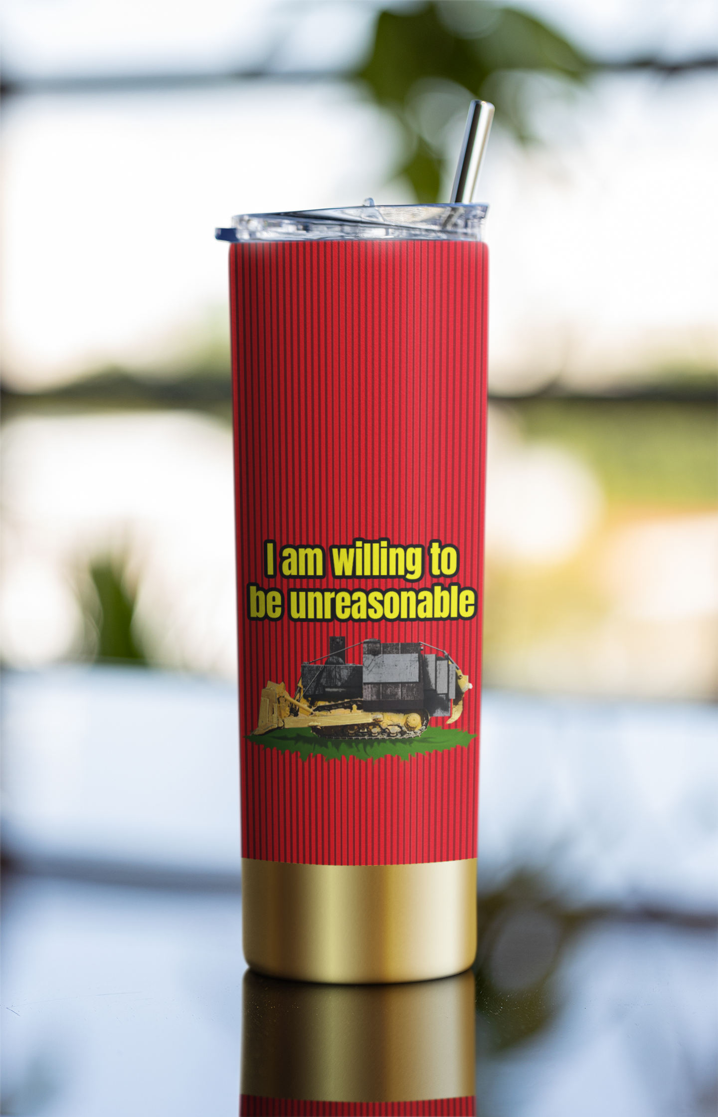 I am willing to be unreasonable 20 ounce tumbler fathers day freedom kill dozer killdozer libertarian liberty Marvin Heemeyer mothers day gift Shotgun stocking stuffer