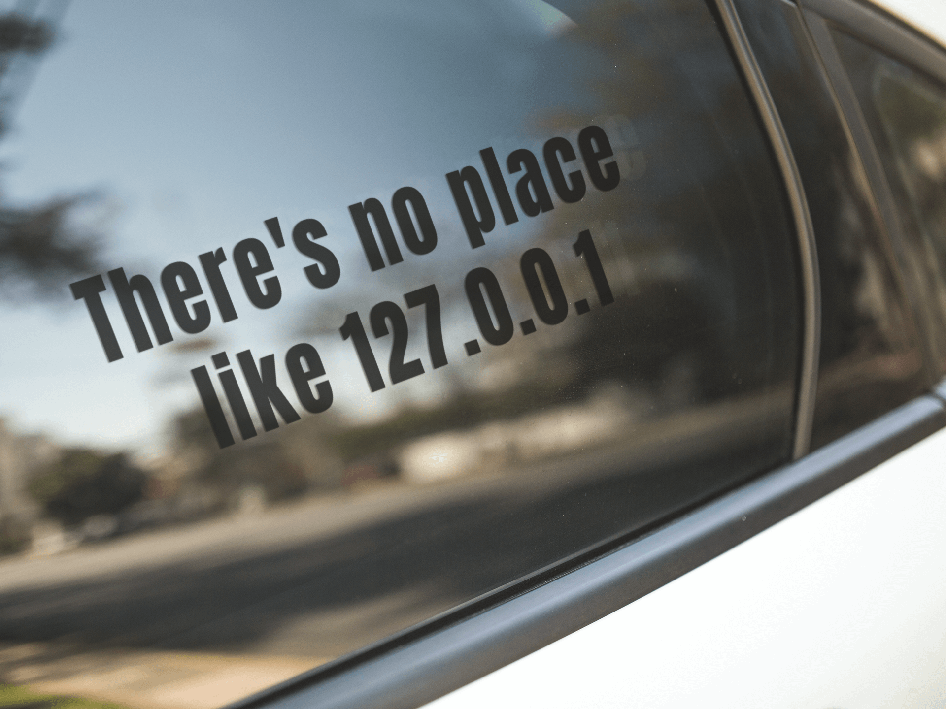 There is no place like 127.0.0.1- Vinyl decal 127.0.0.1 computer computer meme computer sticker Die cut stickers funny sticker Geek IT Localhost meme sticker Programmer sticker stickers vinyl sticker water proof sticker