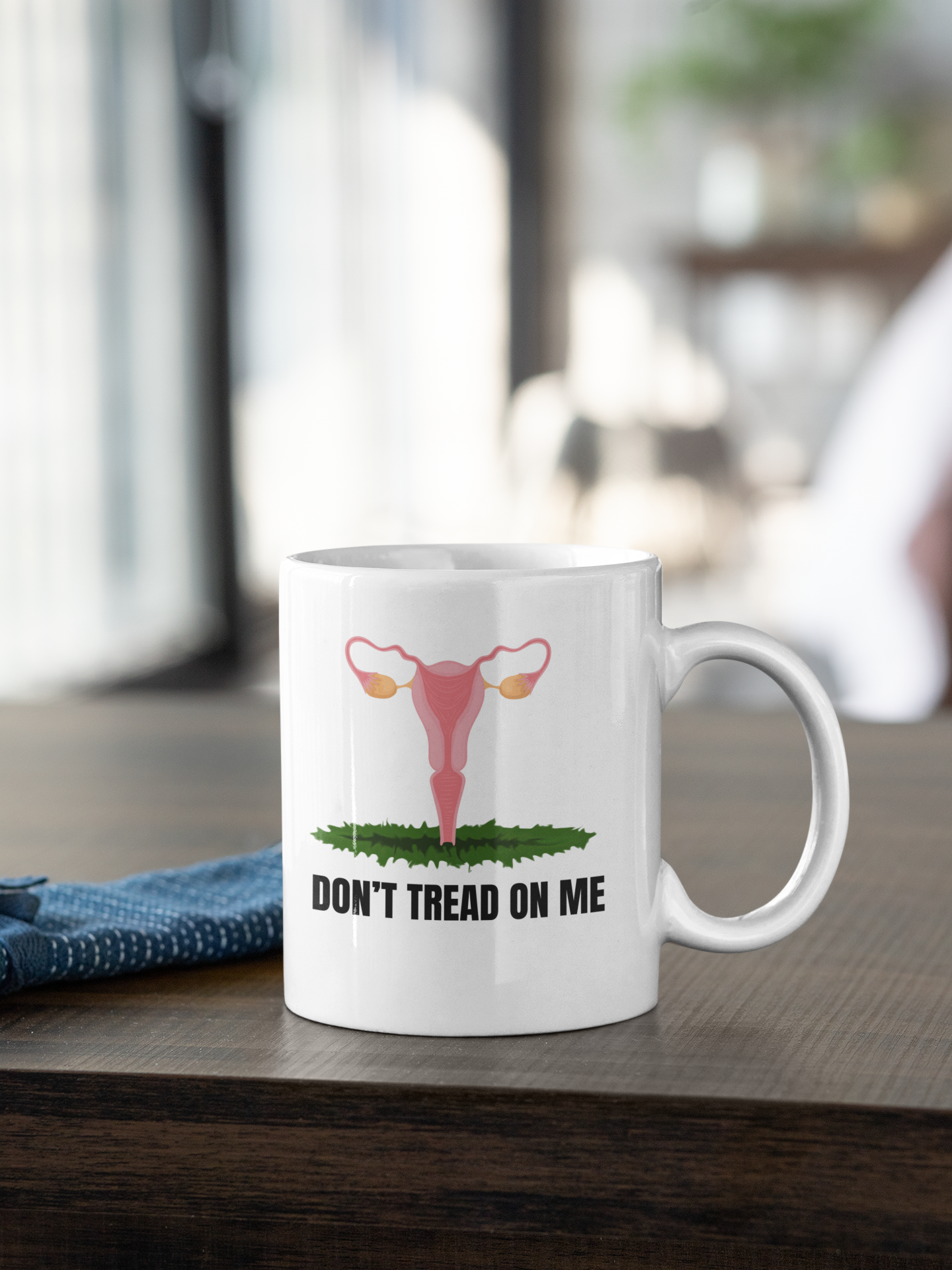 Don't tread on me white glossy mug Abortion rights Caffeine Coffee Time decaf gift for mom gift for wife Java Mocha RGB stocking stuffer