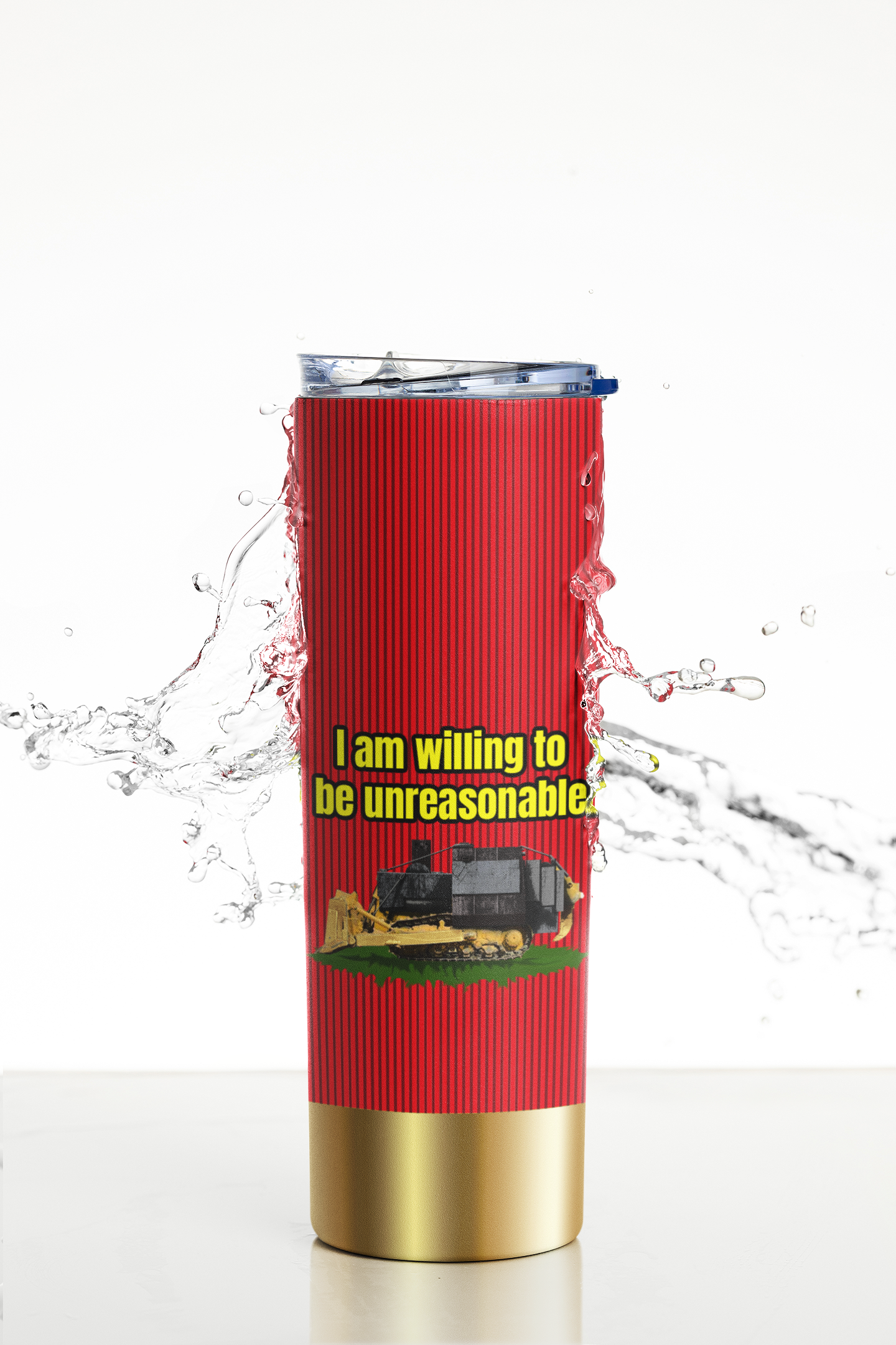 I am willing to be unreasonable 20 ounce tumbler fathers day freedom kill dozer killdozer libertarian liberty Marvin Heemeyer mothers day gift Shotgun stocking stuffer