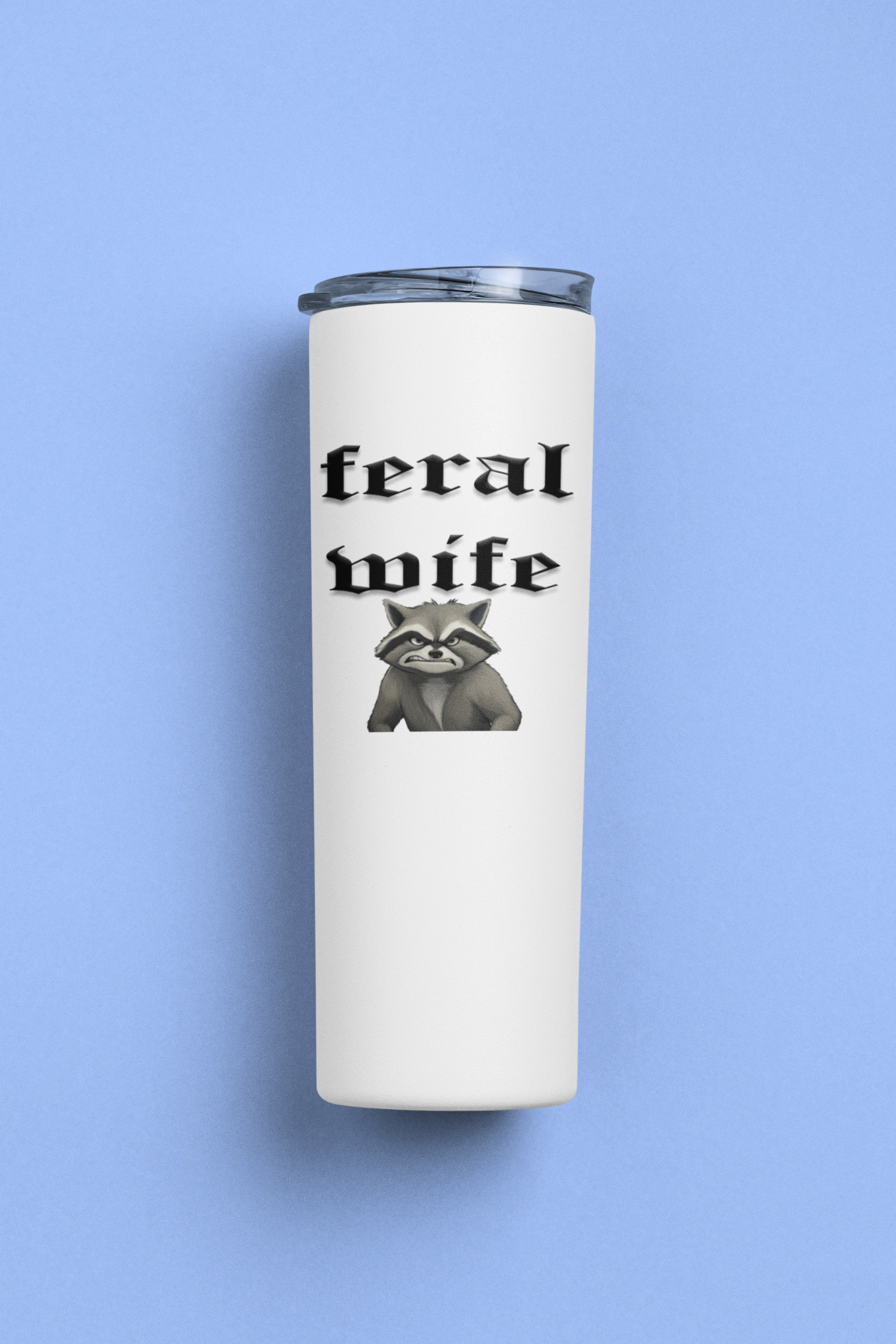 Feral Wife 20 ounce stainless steel double-wall vacuum insulated tumbler All coworker gift funny Funny Gifts funny mothers day gift for her Gift For Her Him mothers day gift stocking stuffer Valentines Day