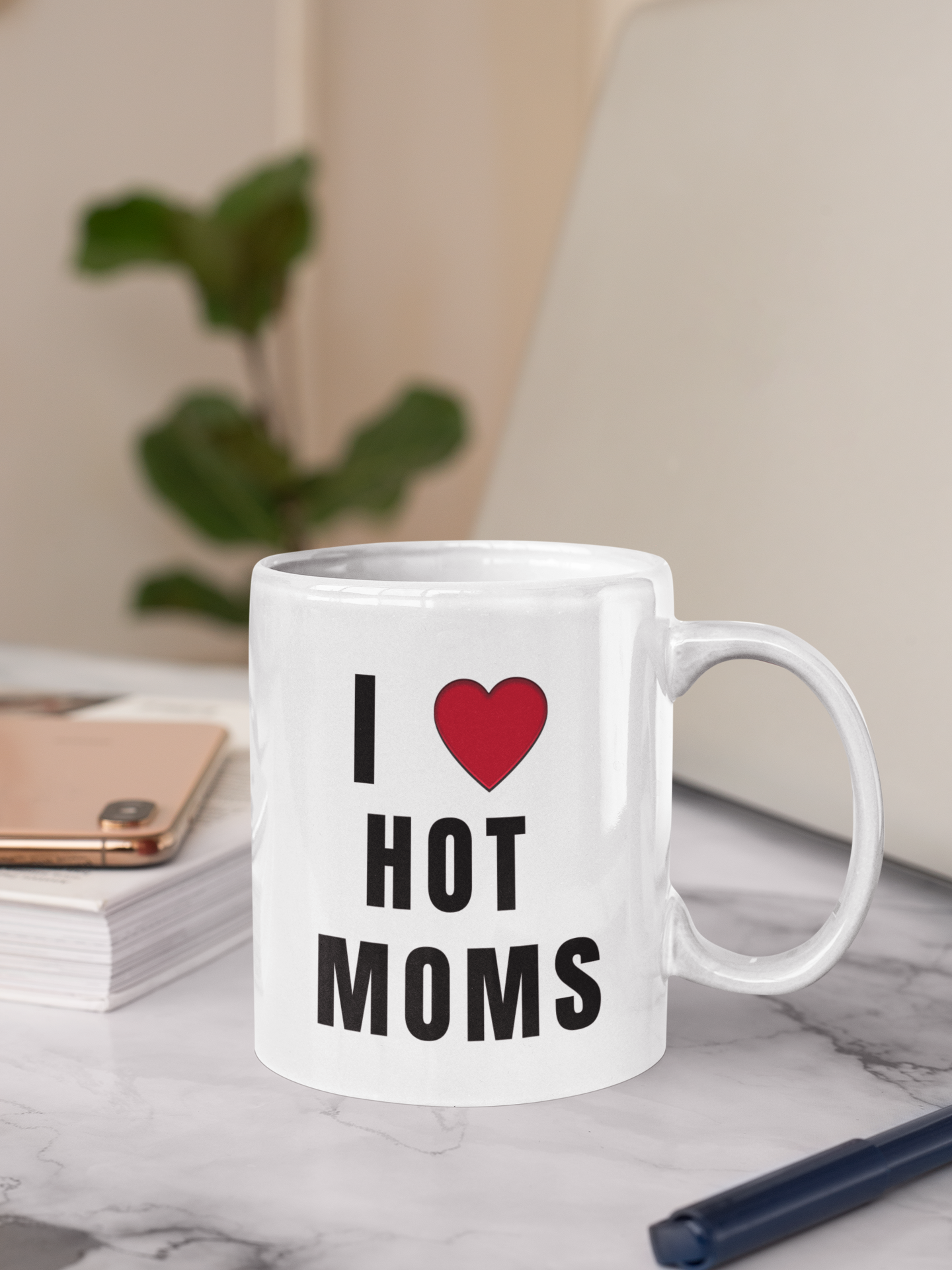 I LOVE hot moms white glossy mug Caffeine Camel Toe Coffee Time Election Harris Java Kamala Mocha