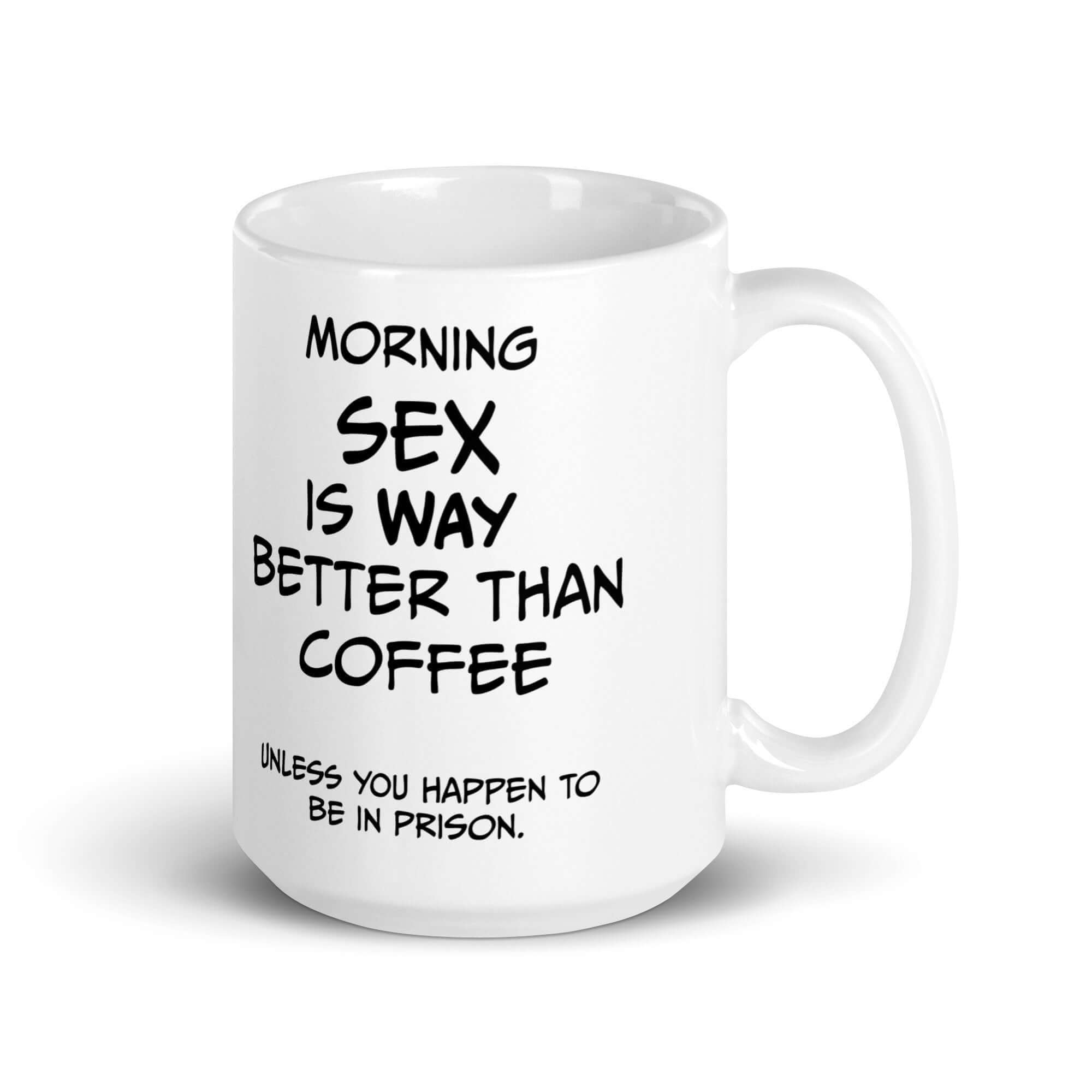 Morning Sex Is Way Better Than Coffee Unless You Happen To Be In Pri